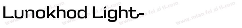 Lunokhod Light字体转换